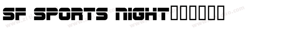 SF Sports Night字体转换